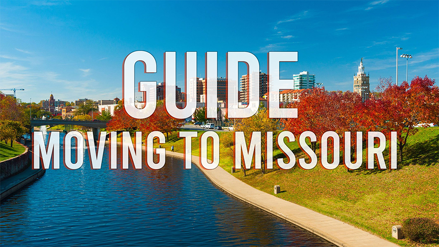 Moving to Missouri:  #1 Relocation Guide of 2022