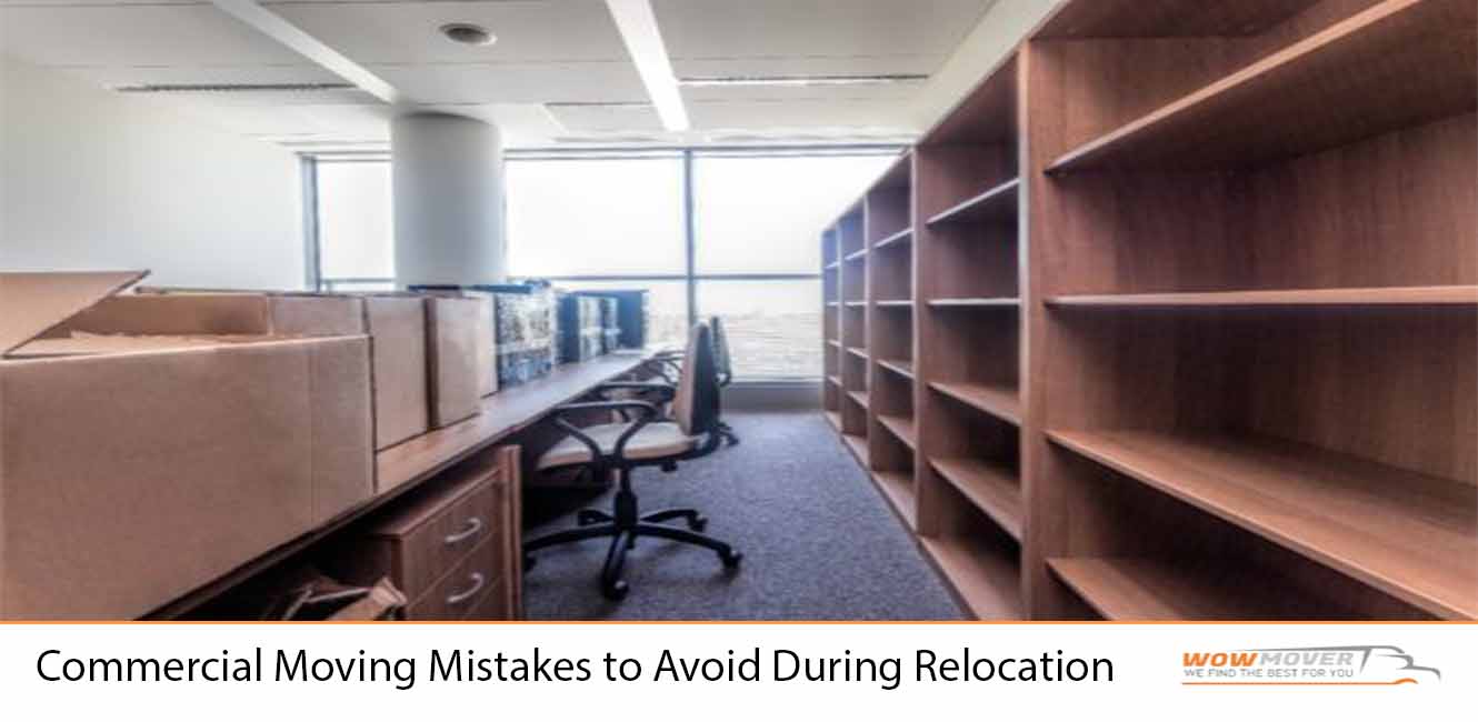 Commercial Moving Mistakes to Avoid During Relocation