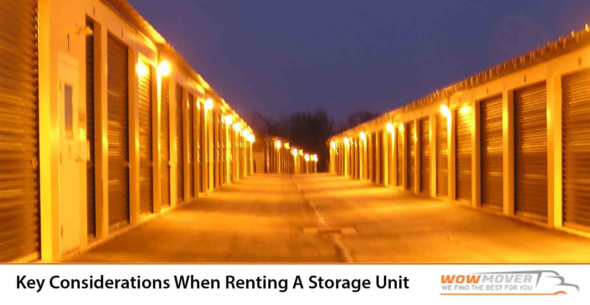Key Considerations When Renting A Storage Unit