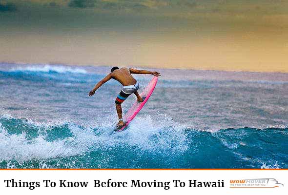 Things To Know Before Moving To Hawaii