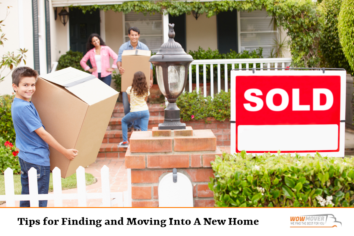 Tips for Finding and Moving Into A New Home