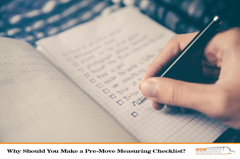 Why Should You Make a Pre-Move Measuring Checklist?