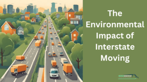 The Environmental Impact of Interstate Moving